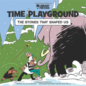 The Stones That Shaped Us Cover: Time Playground - The Stones That Shaped Us